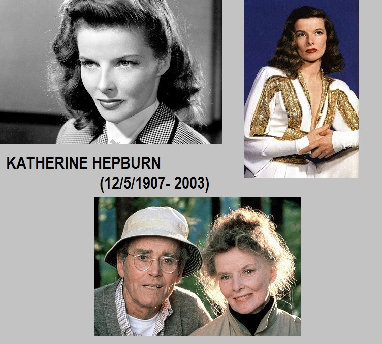 12 de mayo de 1907 Nace Katherine Hepburn